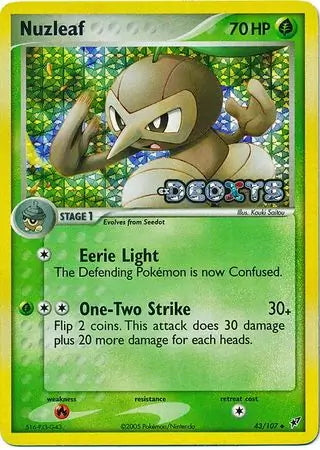 EX Deoxys Nuzleaf #43/107 reverse holo